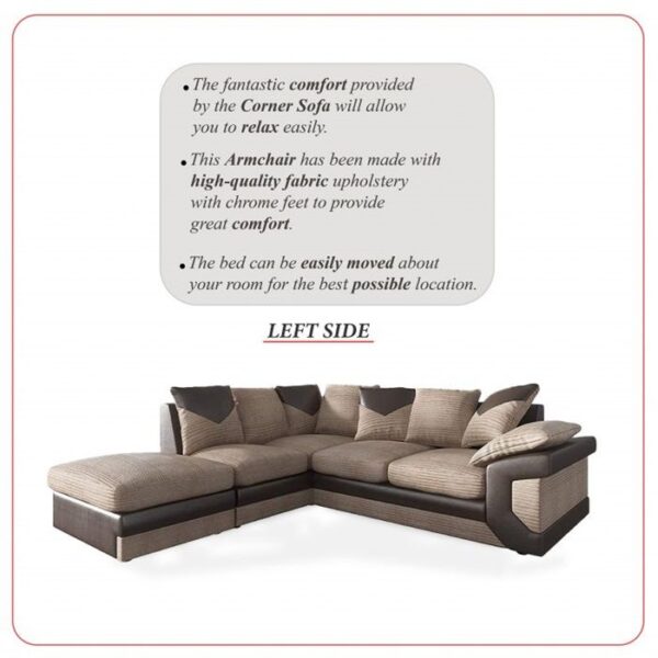 Dino Jumbo Cord Fabric Brown with Beige Corner Sofa - Left Side